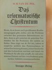 W. H. van de Pol - Das Reformatorische Christentum [antikvár]