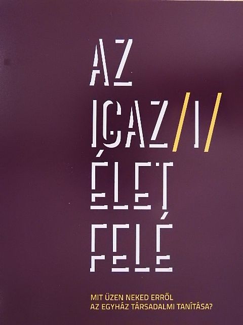Ábrahám Katalin - Az igaz/i/ élet felé [antikvár]