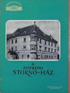 Storno Pál - A soproni Storno-ház [antikvár]
