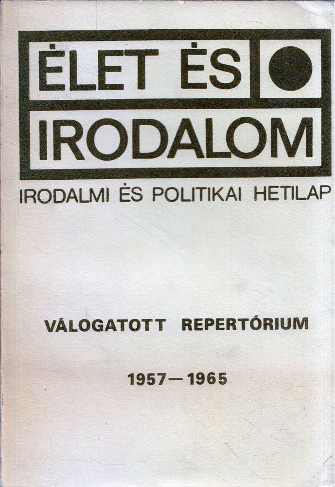 Gyuris György - Élet és Irodalom Válogatott repertórium 1957-1965 [antikvár]