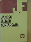 Jancsó Elemér - Kortársaim [antikvár]