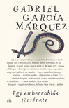 Gabriel García Márquez - Egy emberrablás története [eKönyv: epub, mobi]