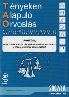 Káli András, Dr. Tonelli Miklós, Vértes András - Tényeken Alapuló Orvoslás 2007/1A Supplementum [antikvár]
