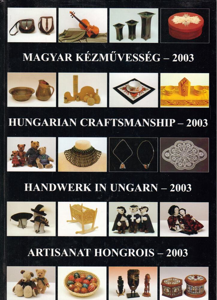 Gergely Andrea (szerk.), Gergely Imre - Magyar kézművesség - 2003 [antikvár]