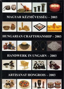 Gergely Andrea (szerk.), Gergely Imre - Magyar kézművesség - 2003 [antikvár]