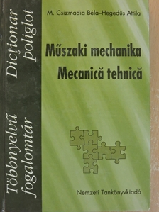 Hegedűs Attila - Műszaki mechanika - CD-vel [antikvár]