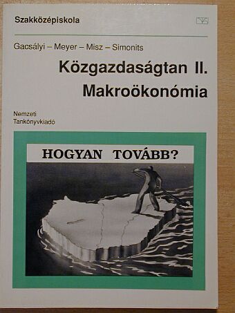 Gacsályi István - Közgazdaságtan II. [antikvár]