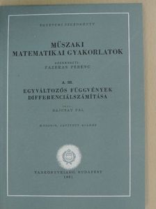 Dr. Bajcsay Pál - Műszaki matematikai gyakorlatok A. III. [antikvár]