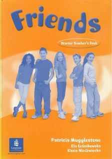 PATRICIA MUGGLESTONE - Friends Starter Teacher's Book [antikvár]