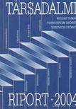 Kolosi Tamás, Tóth István György, Vukovich György - Társadalmi riport 2004 [antikvár]