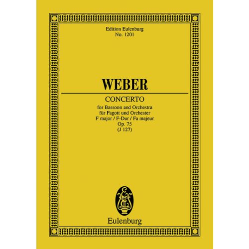 WEBER - CONCERTO FOR BASSOON AND ORCHESTRA F MAJOR OP.75 (J 127) POCKET SCORE