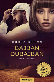 Borsa Brown - Bajban Dubajban [eKönyv: epub, mobi]