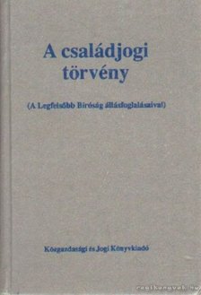 Makai Katalin - A családjogi törvény [antikvár]
