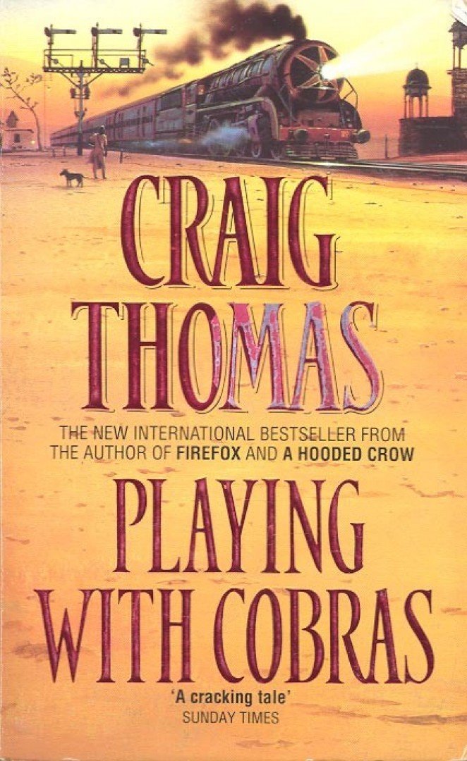 Craig, Thomas - Playing with Cobras [antikvár]