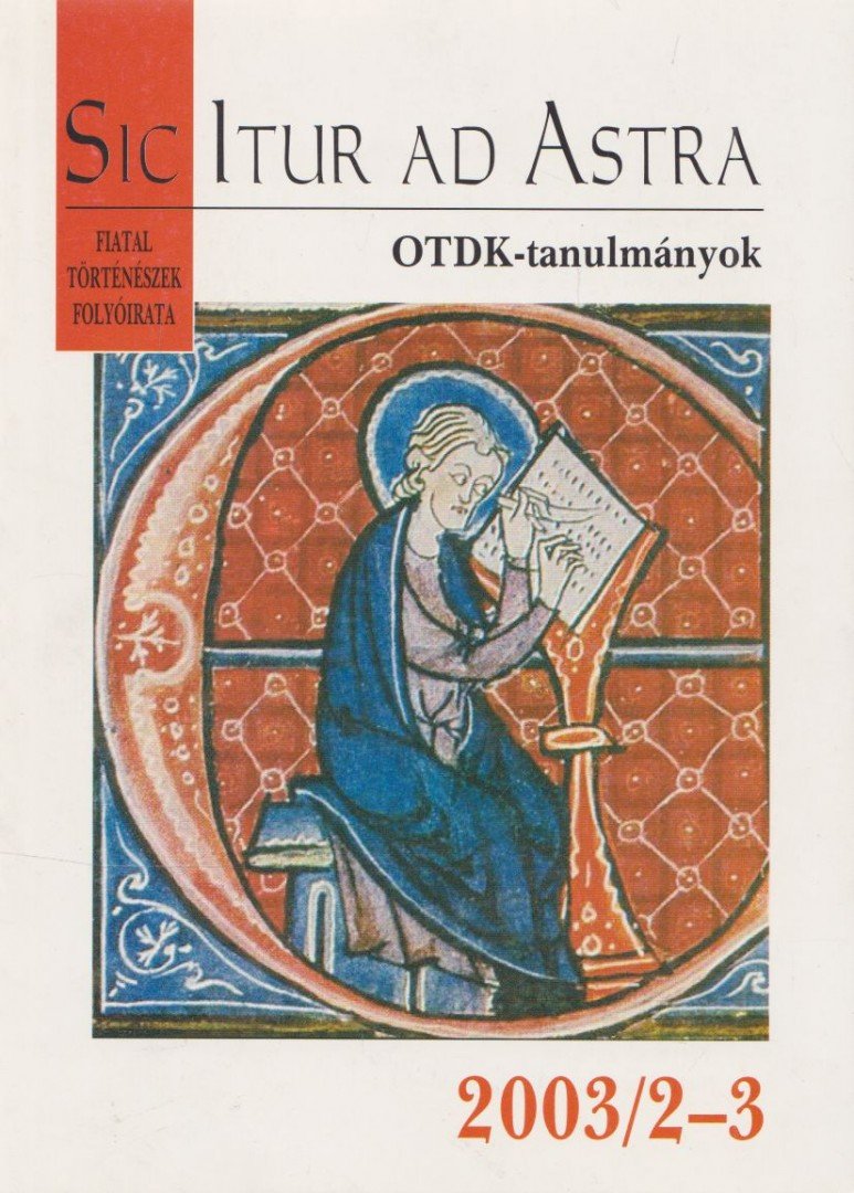 Sic Itur ad Astra 2003/2-3 [antikvár]