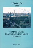 Lengyel Géza - Tűzőrzők 2010 [antikvár]