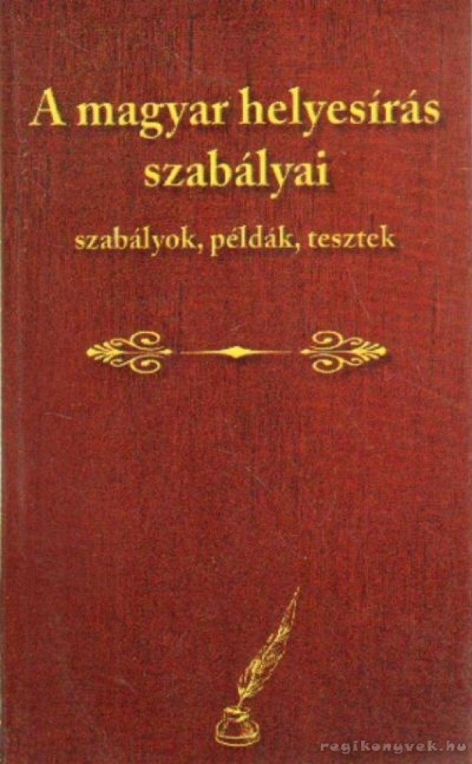 FARKAS ANDREA - A magyar helyesírás szabályai [antikvár]