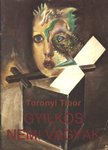 Toronyi Tibor - Gyilkos nemi vágyak [antikvár]