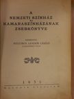 Bálint Lajos - A Nemzeti Színház és Kamaraszínházának zsebkönyve 1931. [antikvár]