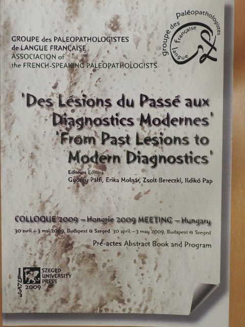 'Des Lésions du Passé aux Diagnostics Modernes' [antikvár]