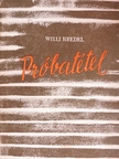 Willi Bredel - Próbatétel [antikvár]
