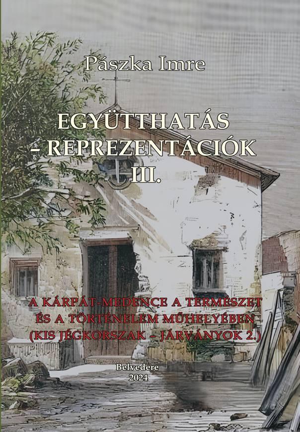 Pászka Imre - EGYÜTTHATÁS - REPREZENTÁCIÓK III.