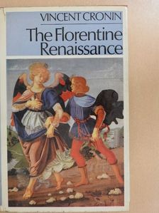 Vincent Cronin - The Florentine Renaissance [antikvár]