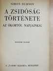 Simon Dubnov - A zsidóság története [antikvár]
