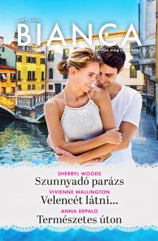 Sherryl Woods - Bianca 361. - Szunnyadó parázs; Velencét látni...; Természetes úton [eKönyv: epub, mobi]