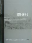 Berger Viktor - Kötő-jelek 2006 [antikvár]