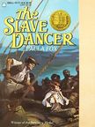 Paula Fox - The Slave Dancer [antikvár]