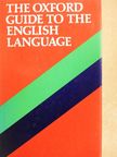 The Oxford Guide to the English Language [antikvár]