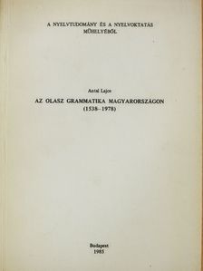 Antal Lajos - Az olasz grammatika Magyarországon (dedikált példány) [antikvár]