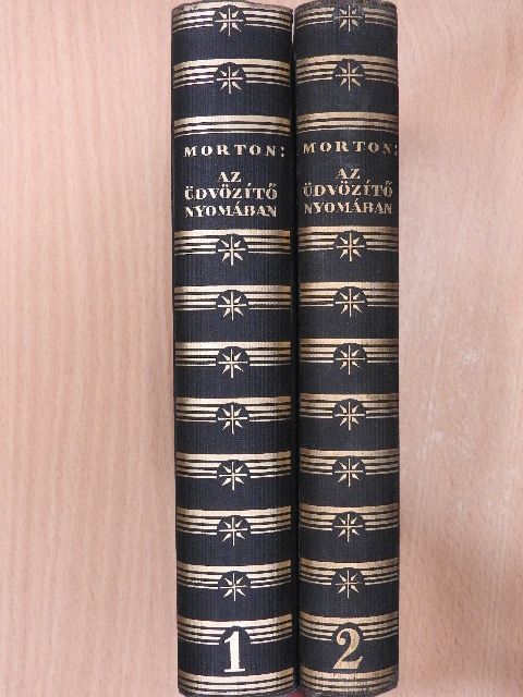 H. V. Morton - Az üdvözítő nyomában I-II. [antikvár]