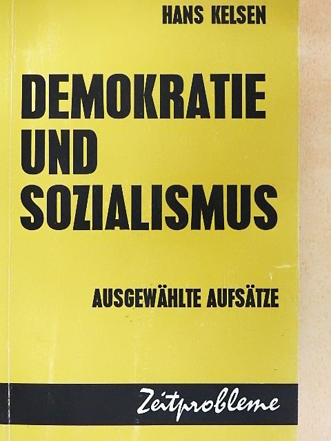 Hans Kelsen - Demokratie und Sozialismus [antikvár]