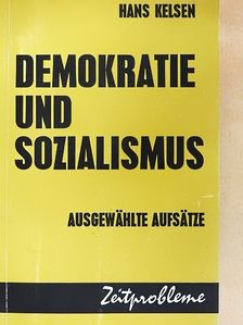 Hans Kelsen - Demokratie und Sozialismus [antikvár]
