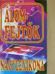 Mazács Júlia - Álomfejtők nagylexikona [antikvár]