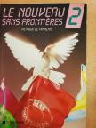 Jacky Girardet - Le Nouveau Sans Frontiéres 2. [antikvár]