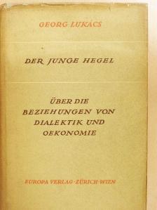 Georg Lukács - Der junge Hegel [antikvár]