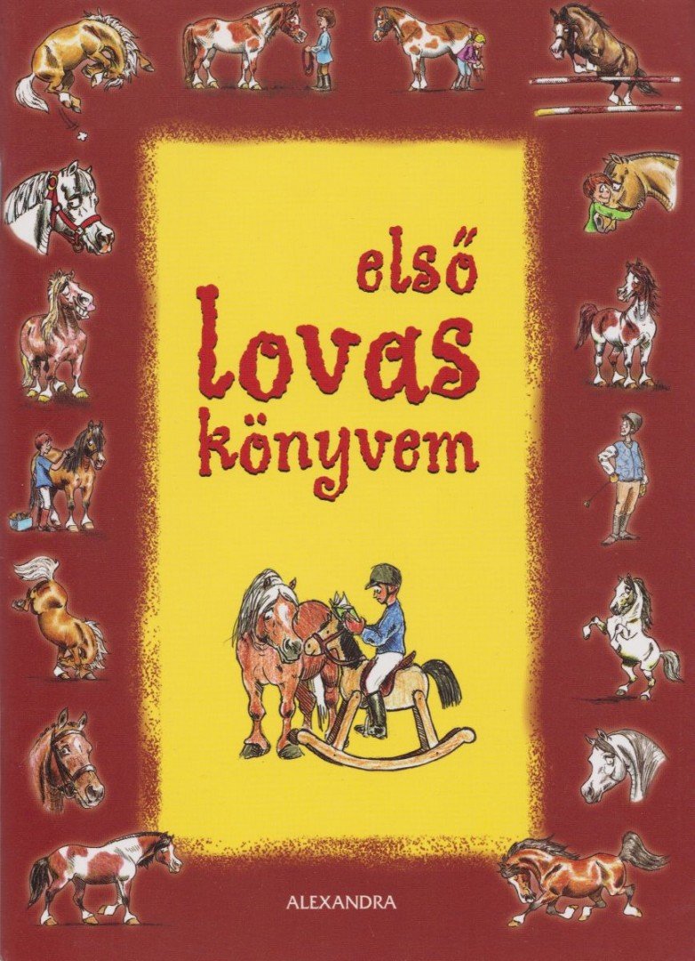 Várkonyi Andrea - Első lovas könyvem [antikvár]