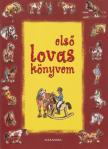 Várkonyi Andrea - Első lovas könyvem [antikvár]