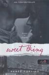 Renée Carlino - Sweet Thing - Te édes! [antikvár]