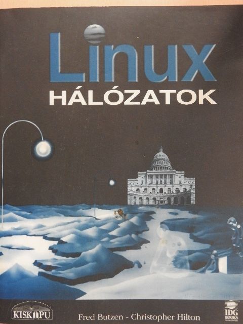Christopher Hilton - Linux hálózatok [antikvár]