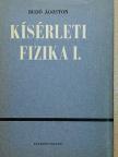 Dr. Budó Ágoston - Kísérleti fizika I. [antikvár]