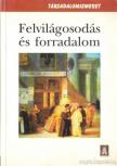 Lőrinc László - Felvilágosodás és forradalom [antikvár]