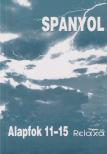 Spanyol alapfok 11-15 [antikvár]