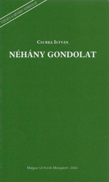 Csurka István - Néhány gondolat a rendszerváltozás két esztendeje és az MDF új programja kapcsán [antikvár]