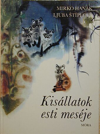 Ljuba Stíplová - Kisállatok esti meséje [antikvár]