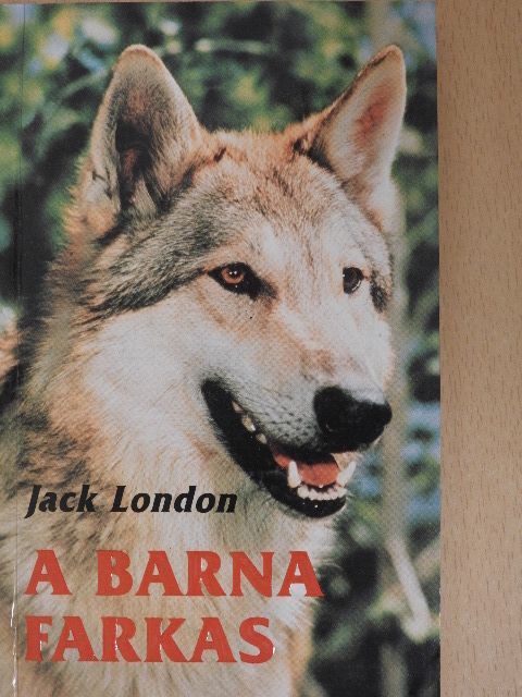 Jack London - A barna farkas [antikvár]