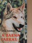 Jack London - A barna farkas [antikvár]